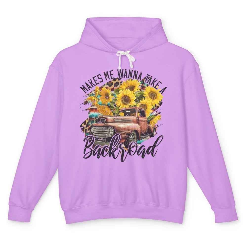 Retro Sunflower Truck Makes Me Wanna Take a Backroad Western Unisex Lightweight Hoodie