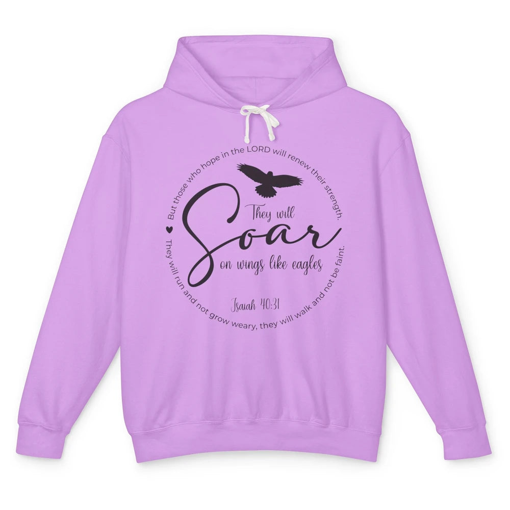 They Will Soar On Wings Like Eagles Christian Bible Verse Unisex Lightweight Hoodie