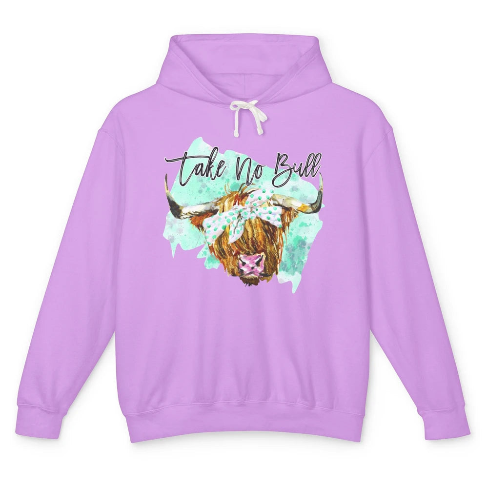 Highland Cow Bandana Take No Bull Western Farm Animal Cattle Unisex Lightweight Hoodie