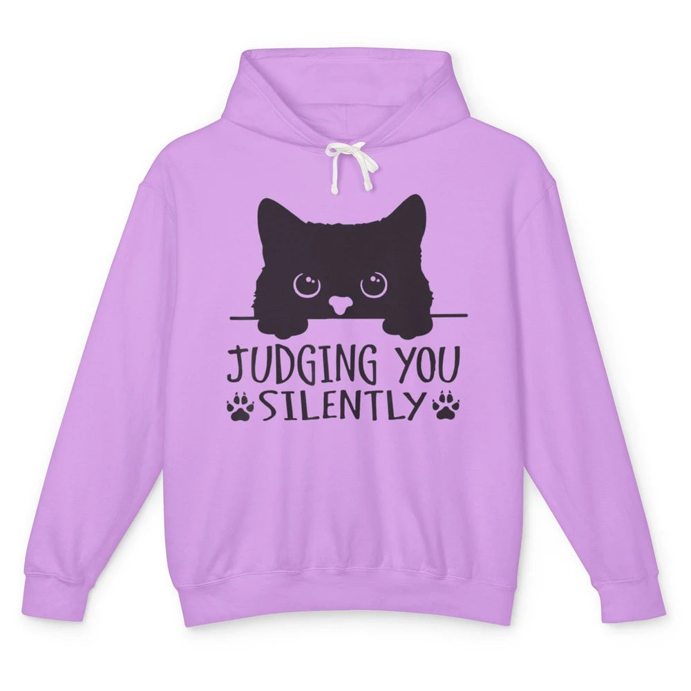 Funny Black Cat Judging You Silently Sarcastic Kitten Joke Unisex Lightweight Hoodie