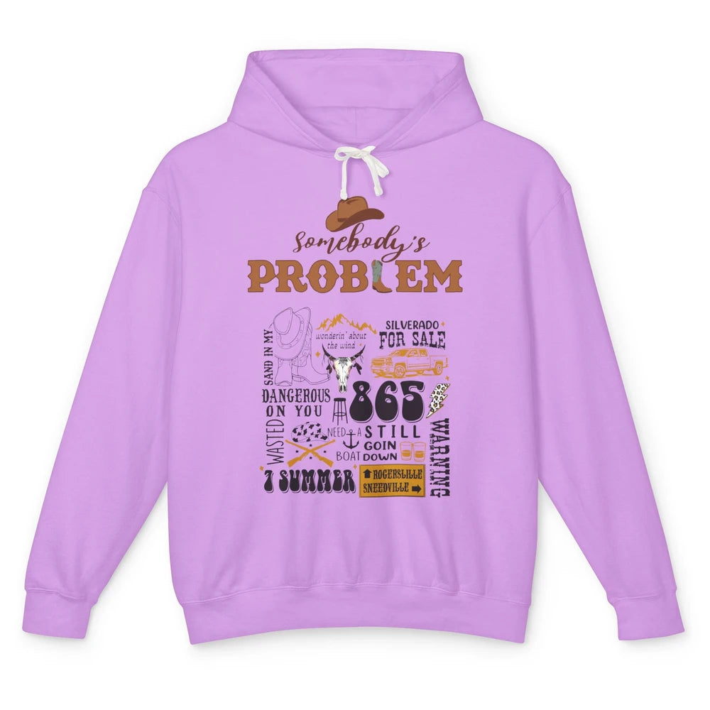 Somebody's Problem Sand In My Boots Western Country Music Unisex Lightweight Hoodie