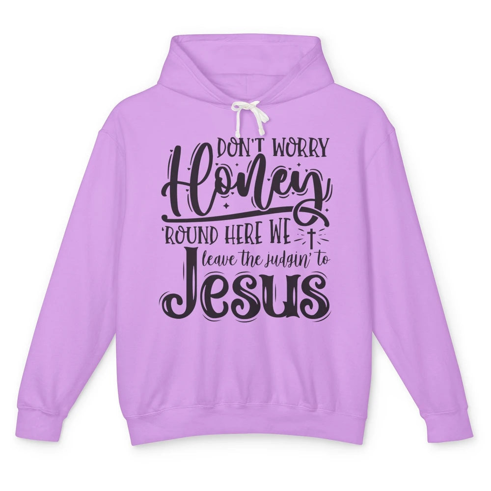 Retro Christian Here We Leave The Judging To Jesus Religious Unisex Lightweight Hoodie