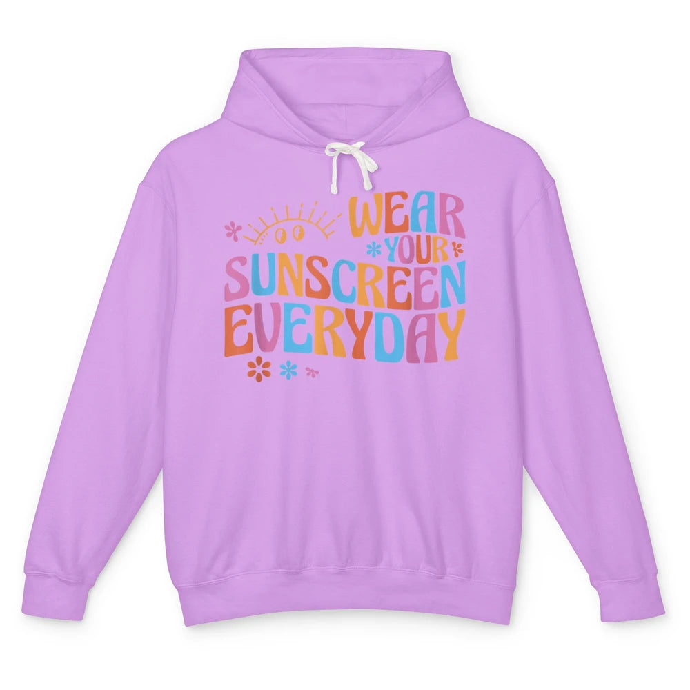 Groovy Wear Sunscreen Everyday Dermatology Nurse Life Boho Unisex Lightweight Hoodie