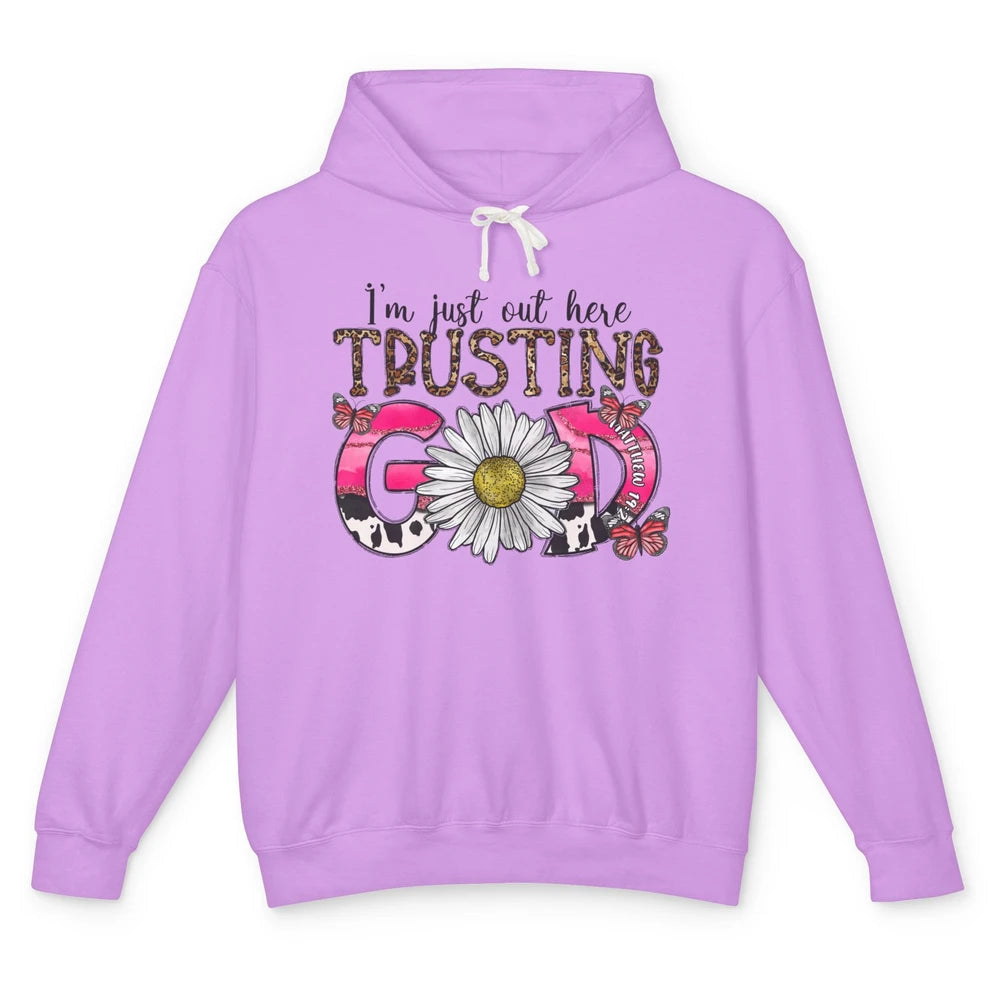 Leopard Daisy I'm Just Out Here Trusting God Christian Gift Unisex Lightweight Hoodie