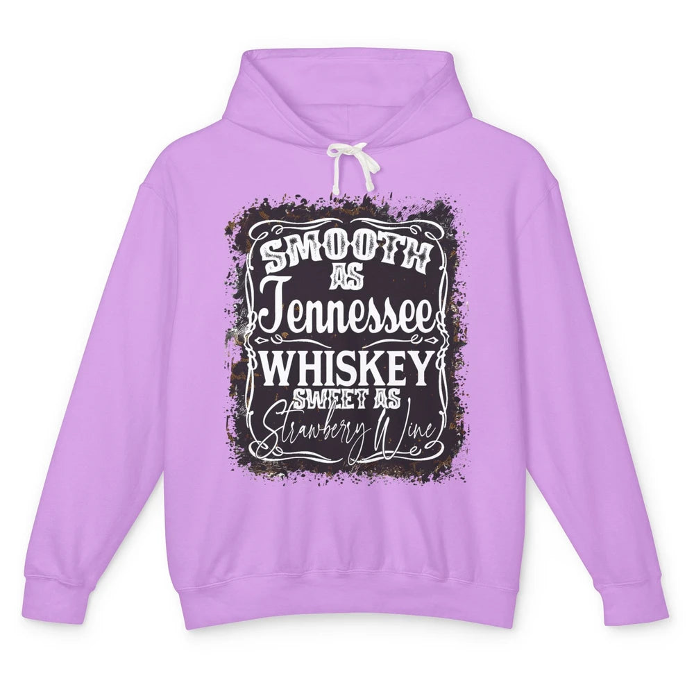 Smooth As Whiskey Sweet As Strawberry Wine Western Country Unisex Lightweight Hoodie