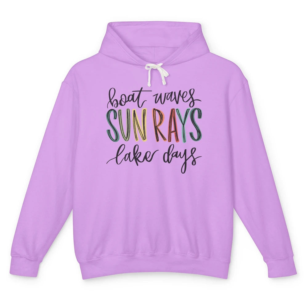 Boat Waves Sun Rays Ain't Nothing Like Lake Days Lake Life Unisex Lightweight Hoodie