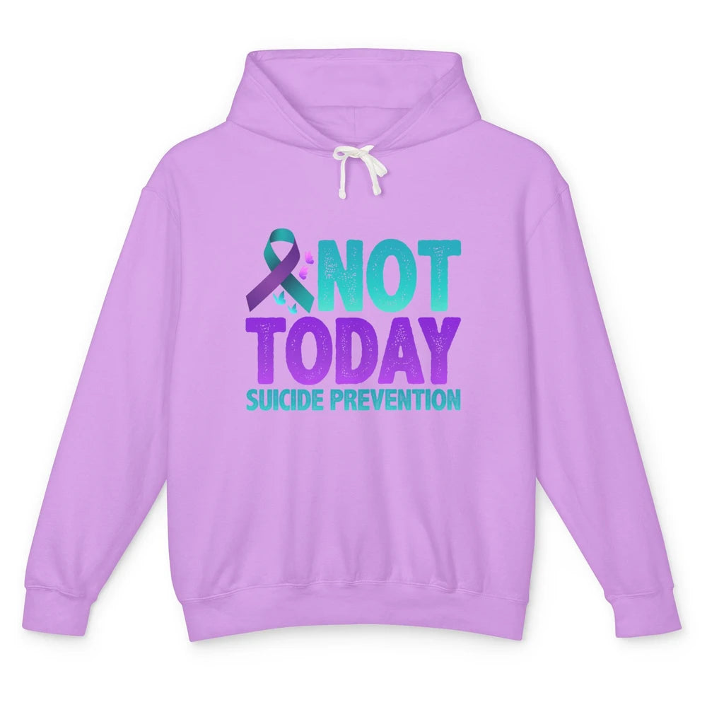 Not Today Ribbon Support Warrior Suicide Prevention Month Unisex Lightweight Hoodie