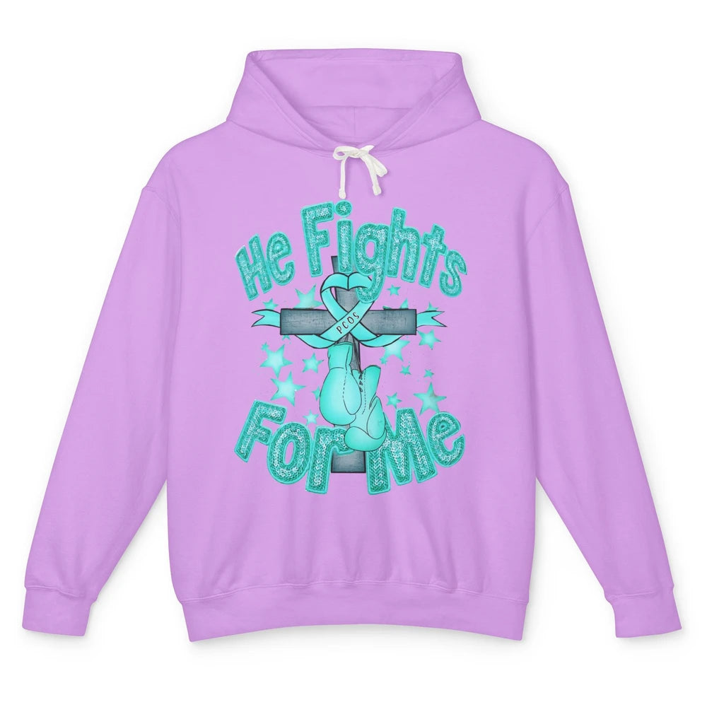 PCOS Awareness He Fights For Me Jesus Cross Teal Ribbon Unisex Lightweight Hoodie