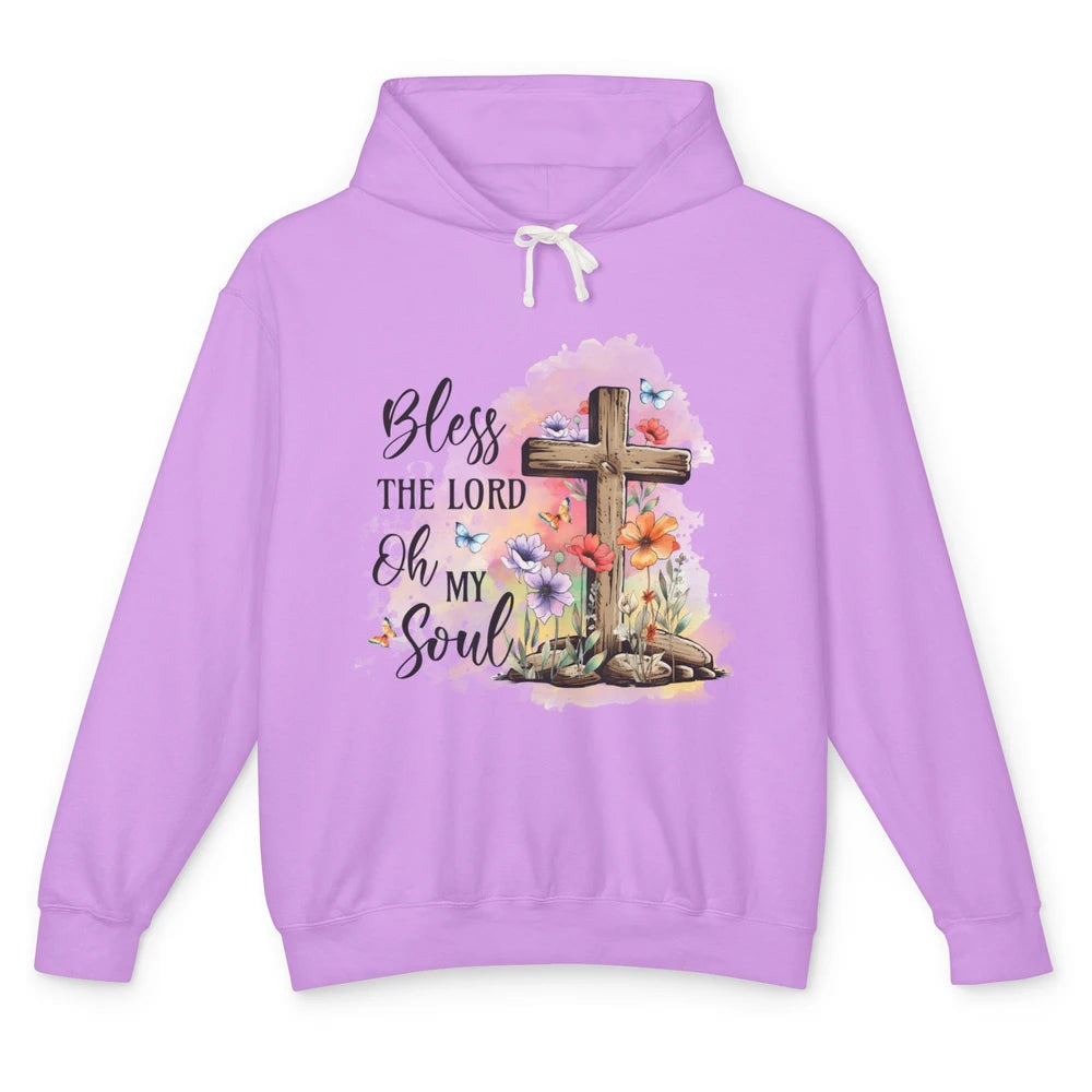 Bless The Lord Oh My Soul Christian Cross Floral Butterfly Jesus Christ Bible Verse Unisex Lightweight Hoodie