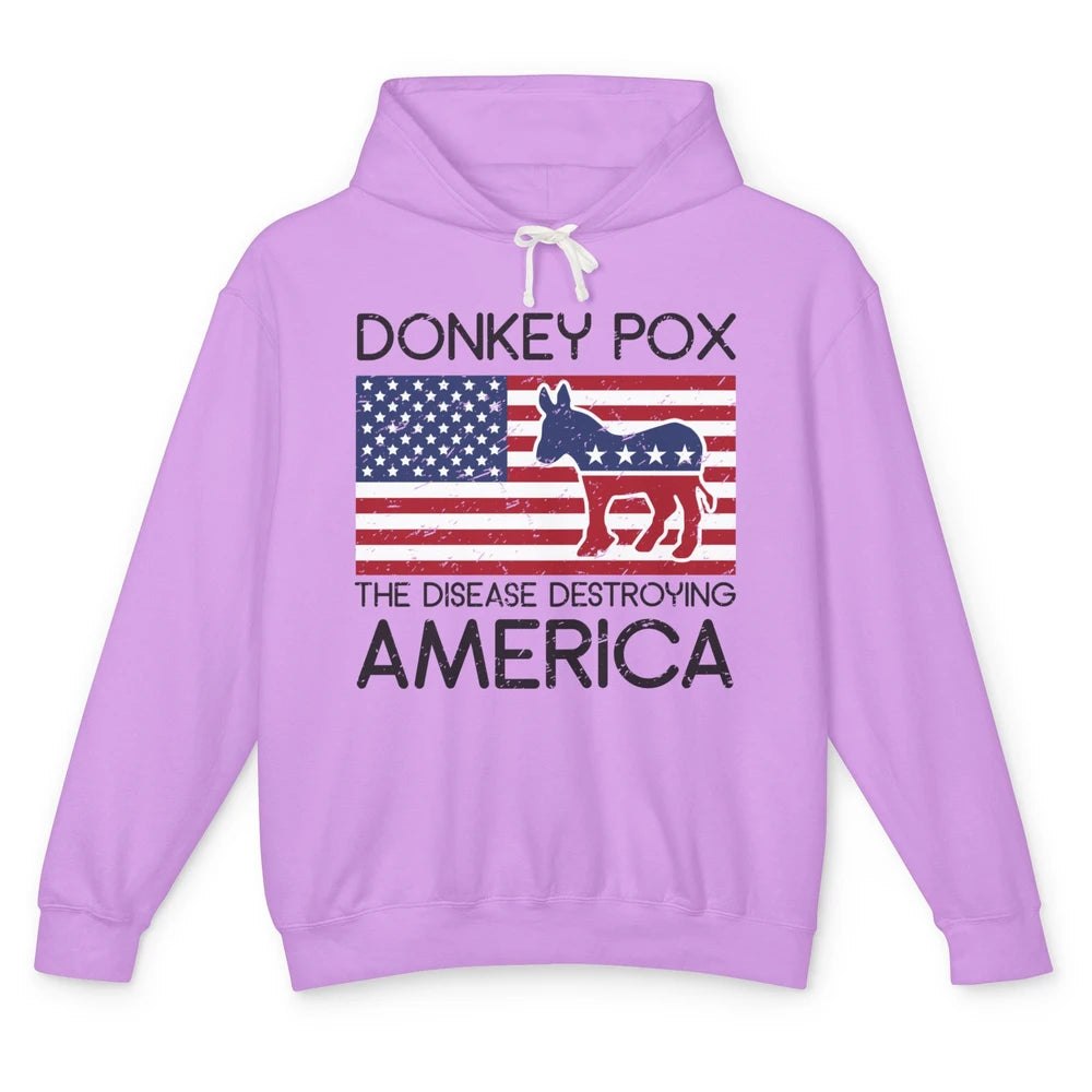 US Flag Donkey Pox The Disease Destroying America Democratic Unisex Lightweight Hoodie