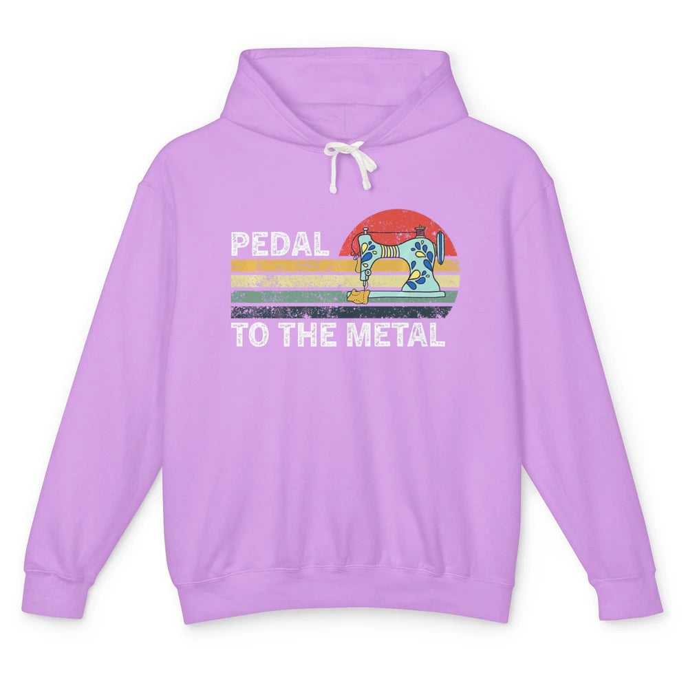 Pedal To The Metal Sewing Machine Quilter Quilting Vintage Unisex Lightweight Hoodie