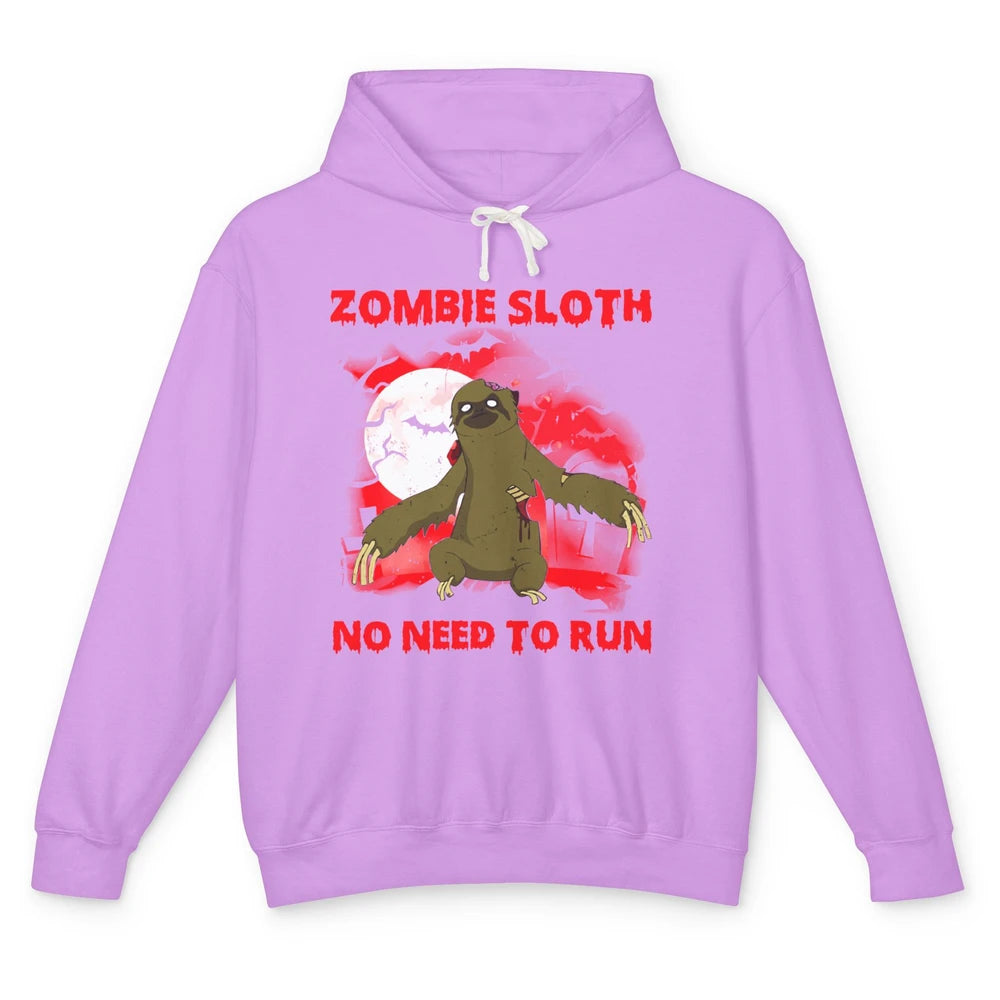 Zombie Sloth No Need To Run Halloween Scary Costume Sloth Unisex Lightweight Hoodie