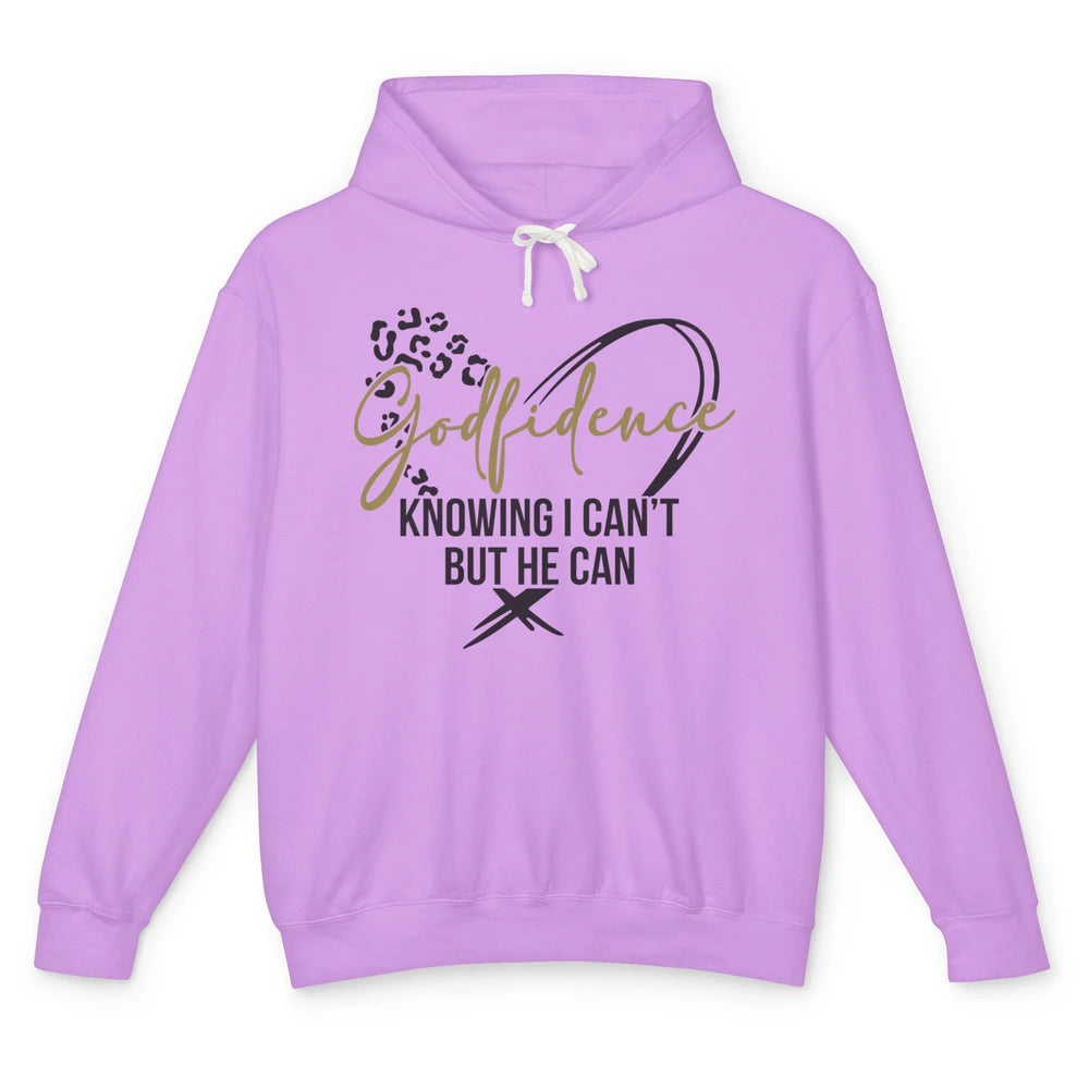 Christian God Fidence Know I Can't But He Can Inspirational Unisex Lightweight Hoodie