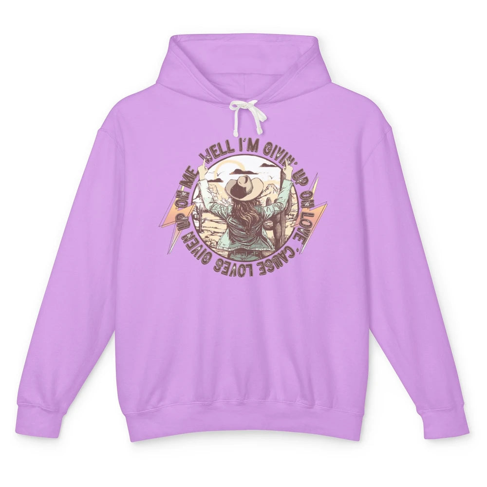 Retro Desert Cowgirl I'm Giving Up On Love Western Country Unisex Lightweight Hoodie