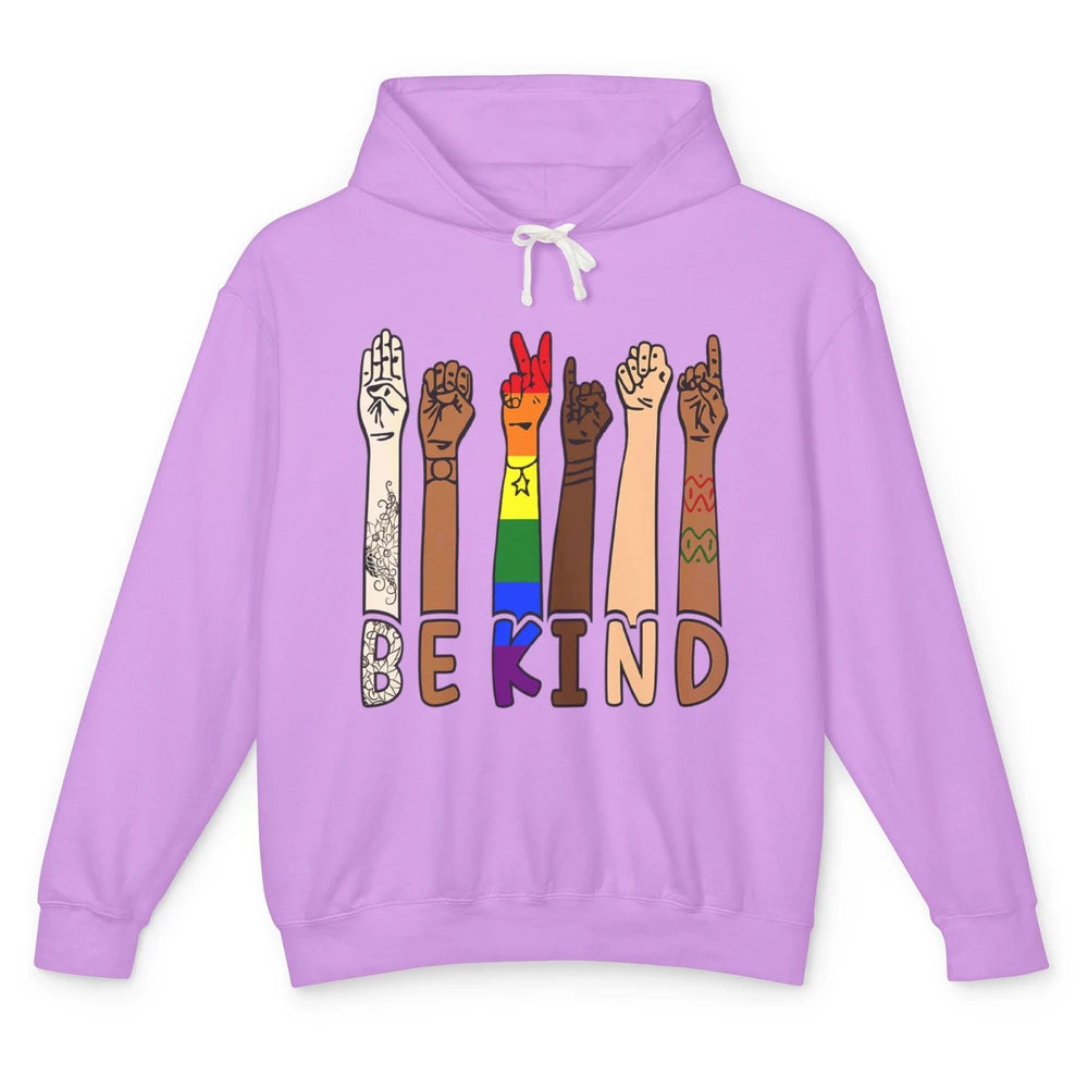 Be Kind Sign Language Hand Speech Teachers LGBT Month Pride Unisex Lightweight Hoodie