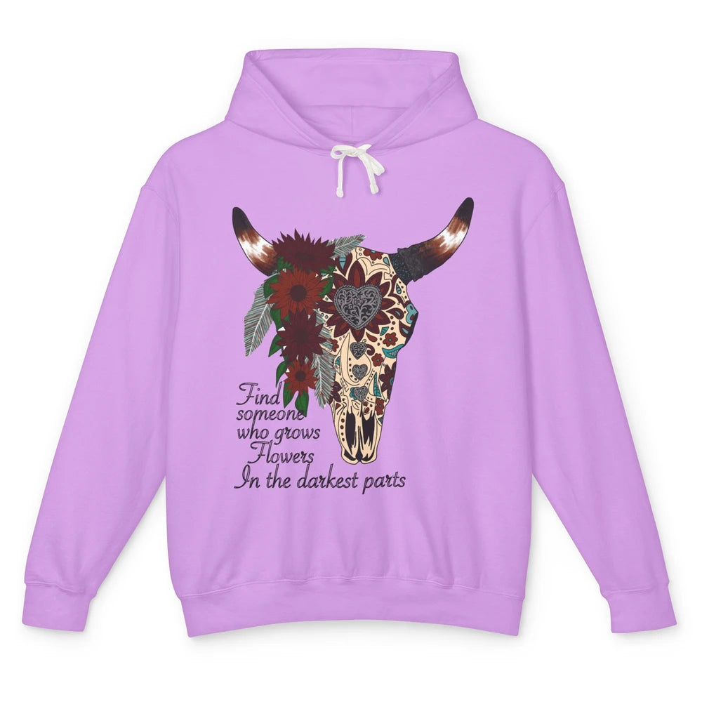 Boho Bull Skull Find Someone Who Grow Flower Western Country Unisex Lightweight Hoodie