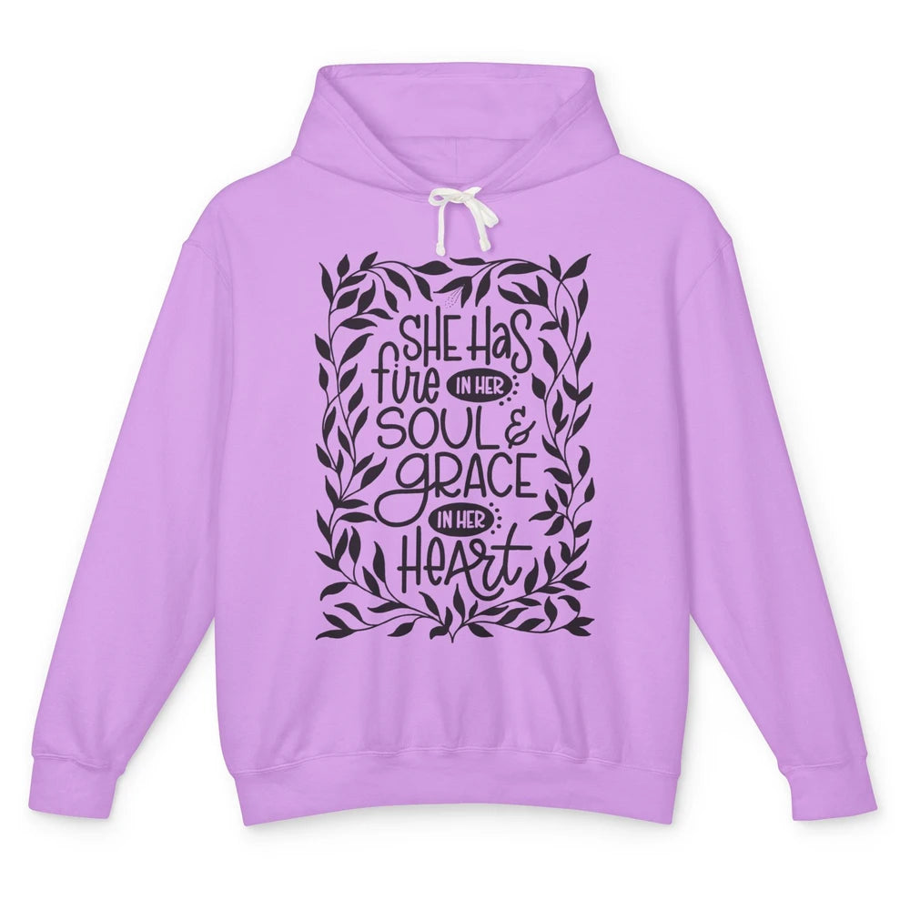 Floral She Has Fire In Her Soul Grace In Her Heart Christian Unisex Lightweight Hoodie