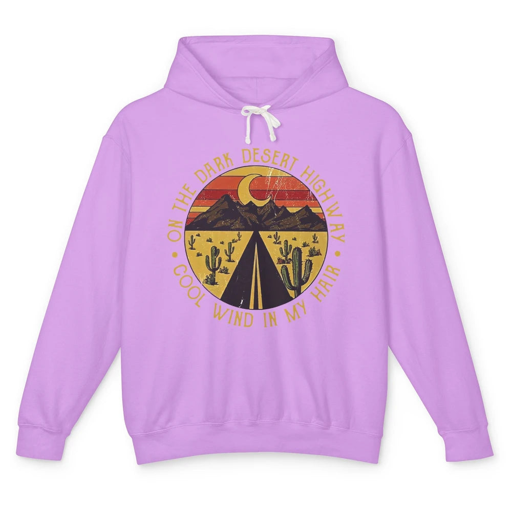 Highway Desert Sunset Wind On My Hair Western Country Girls Unisex Lightweight Hoodie