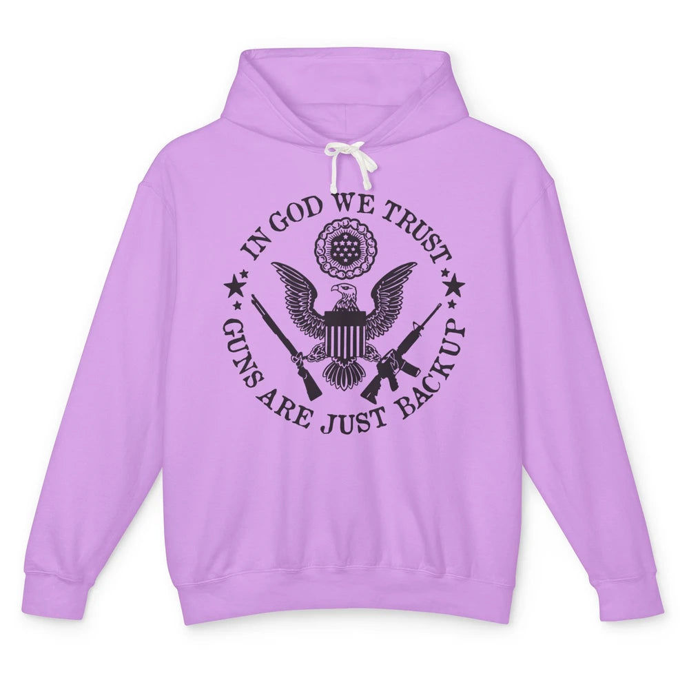 In God We Trust Guns Are Just Backup Patriots 2nd Amendment Unisex Lightweight Hoodie