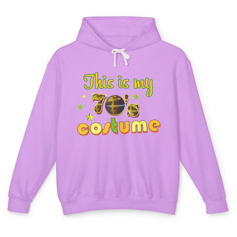 Retro 70s This My 70s Costume Disco Birthday Party Halloween Unisex Lightweight Hoodie