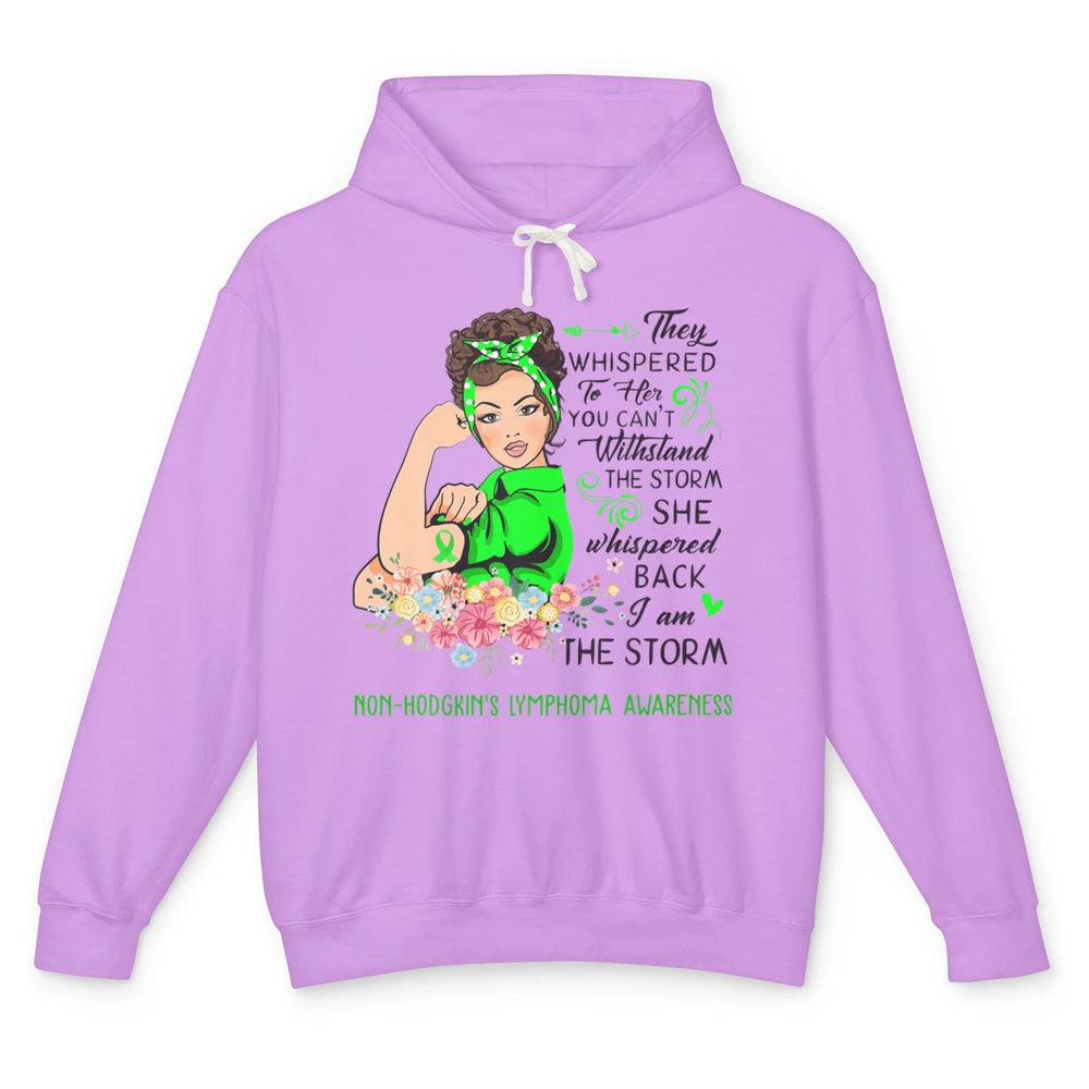 Non-Hodgkin Lymphoma Cancer Warrior The Storm Green Women Unisex Lightweight Hoodie