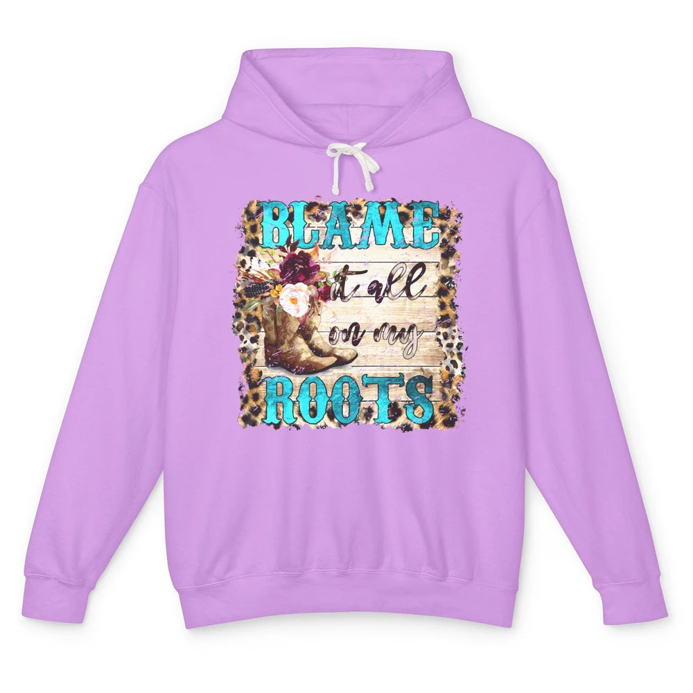 Retro Leopard Cowboy Boots Blame It On My Roots Western Girl Unisex Lightweight Hoodie