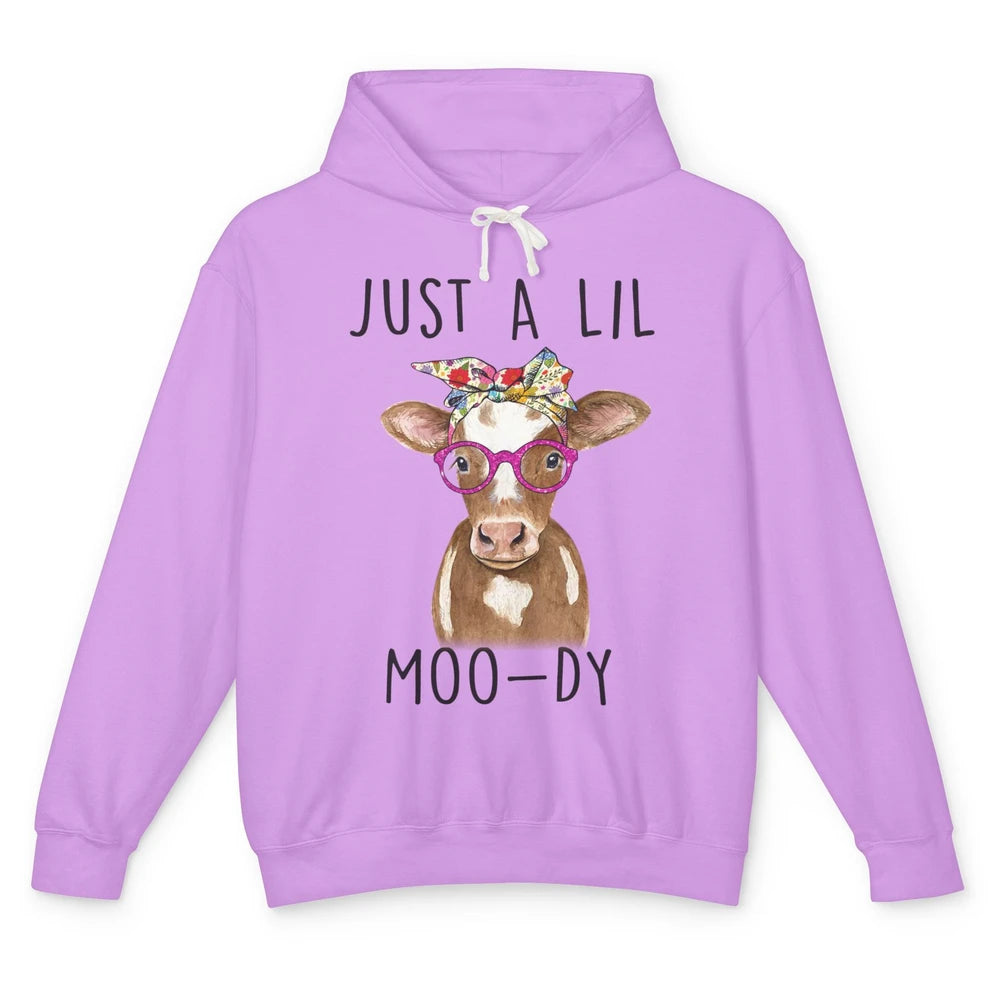 Funny Just A Lil Moo-dy Floral Headband Cow Lady Farmer Unisex Lightweight Hoodie