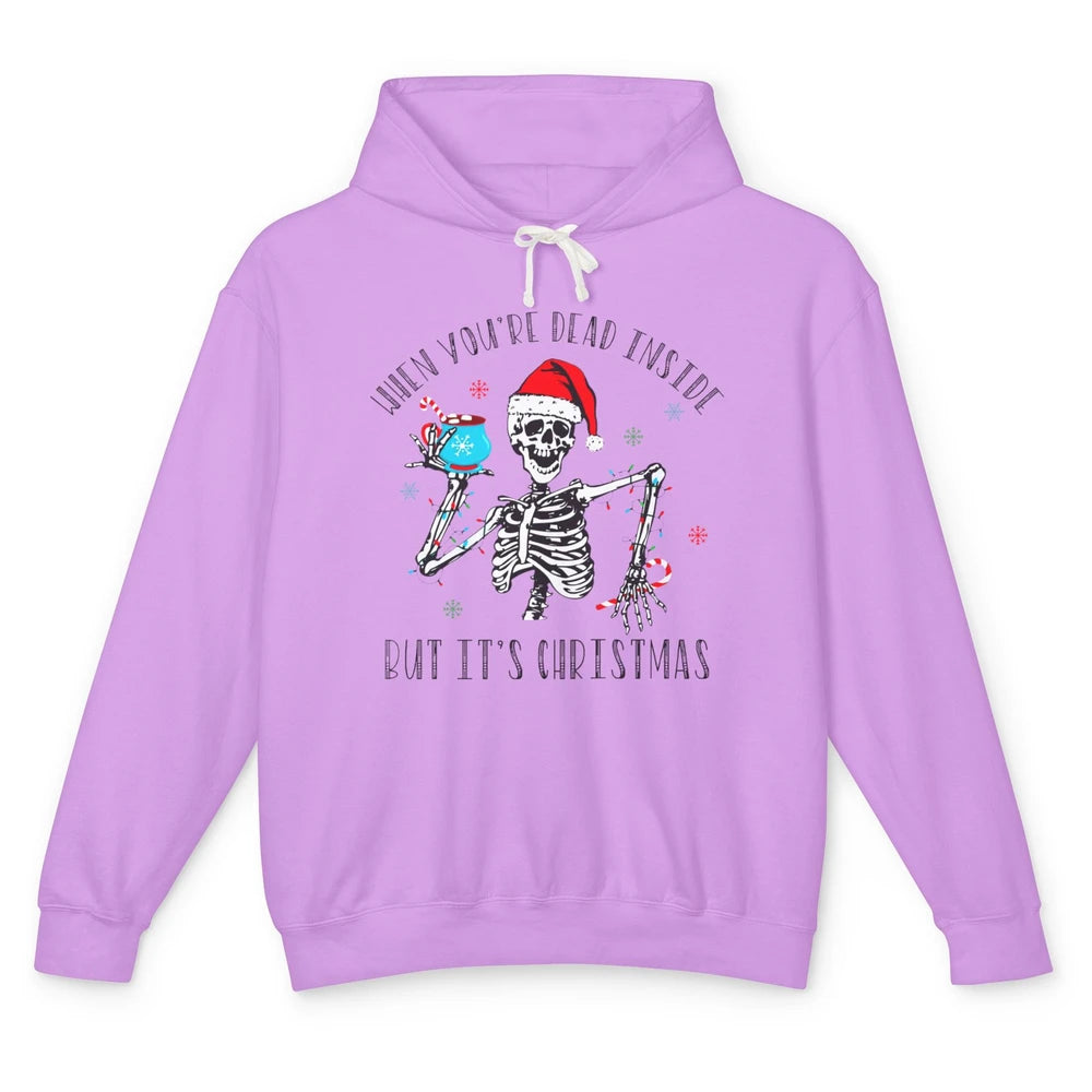 Funny Skeleton Christmas Dancing Dead Inside But Its Holiday Unisex Lightweight Hoodie