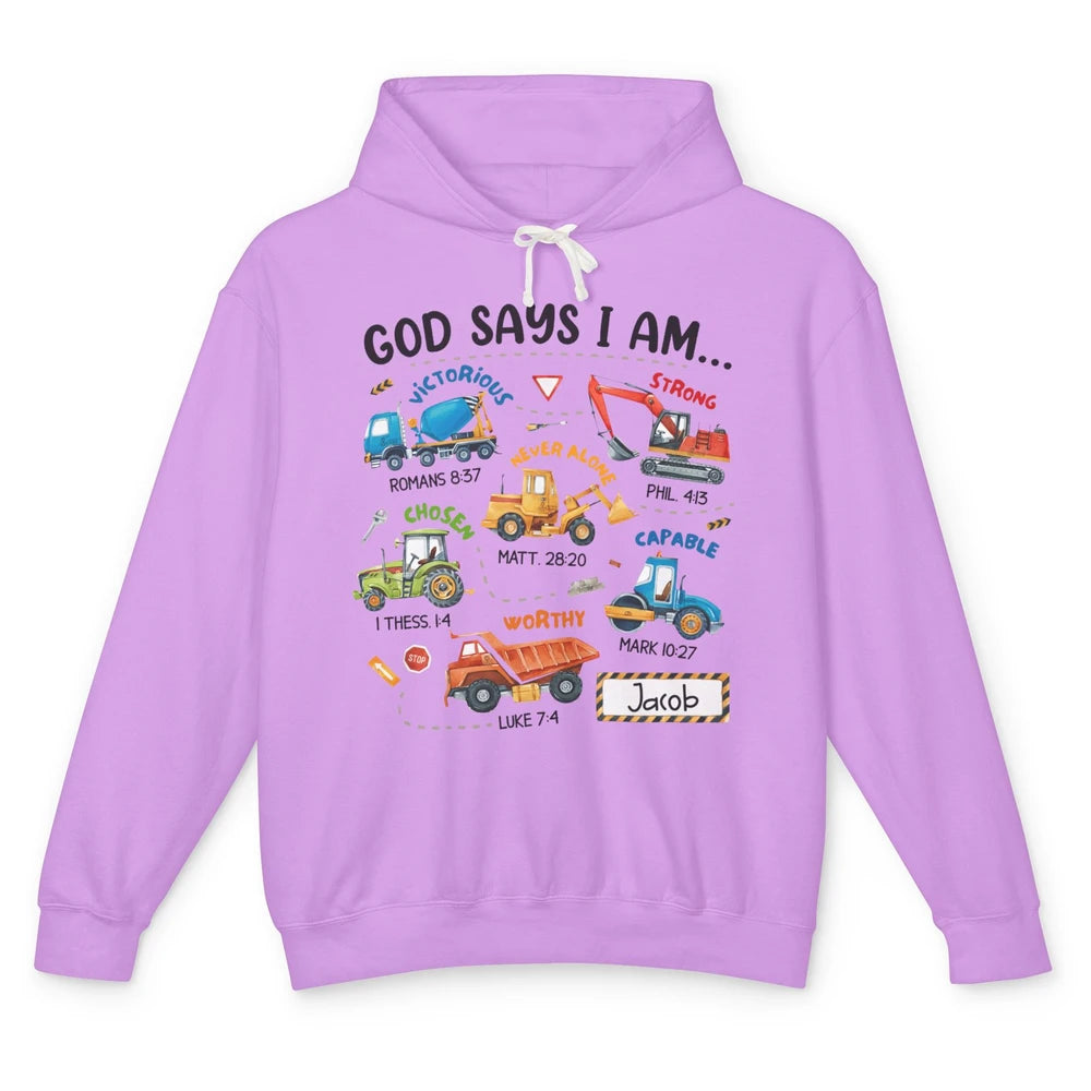 God Says I Am Construction Christian Bible Truck Excavator Unisex Lightweight Hoodie