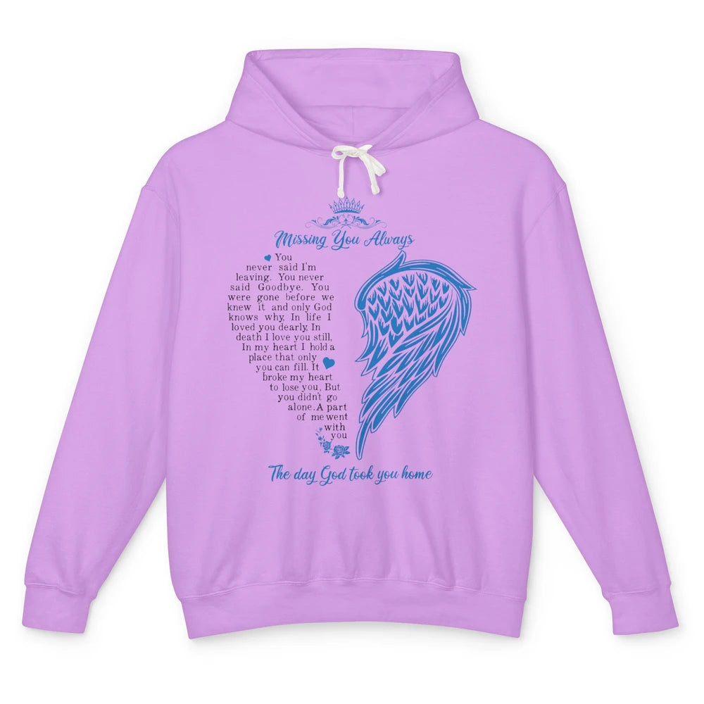 Loving Memory Missing You Always Angel Someone In Heaven Unisex Lightweight Hoodie