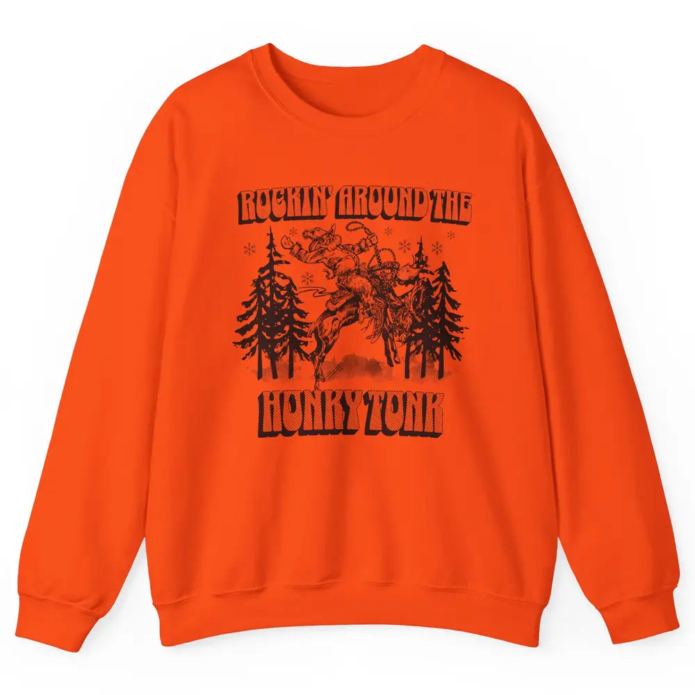 Cowboy Rocking Around The Honky Tonk Christmas Tree Western Unisex Crewneck Sweatshirt