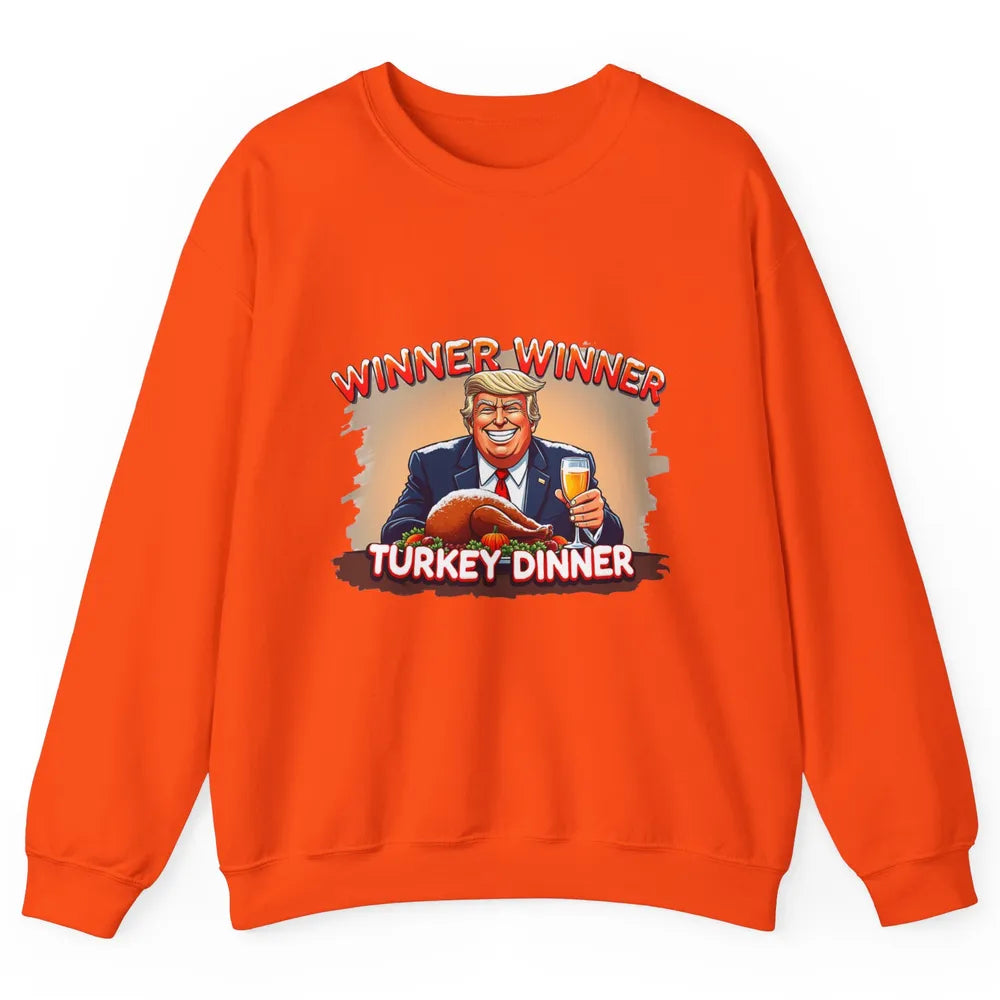 Funny Trump Winner Turkey Dinner Thanksgiving Donald Trump President Republican Unisex Crewneck Sweatshirt