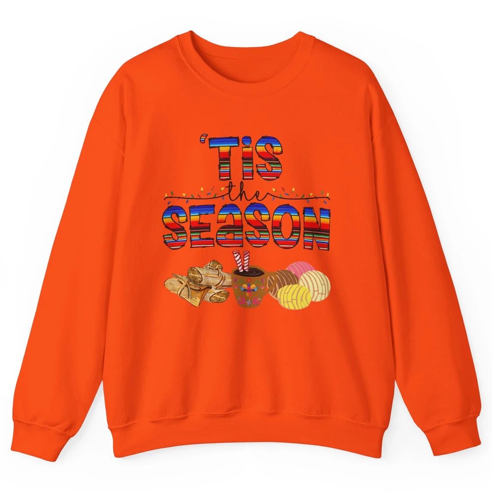 Tis The Season Mexican Christmas Concha Tamale Sweet Bread Unisex Crewneck Sweatshirt