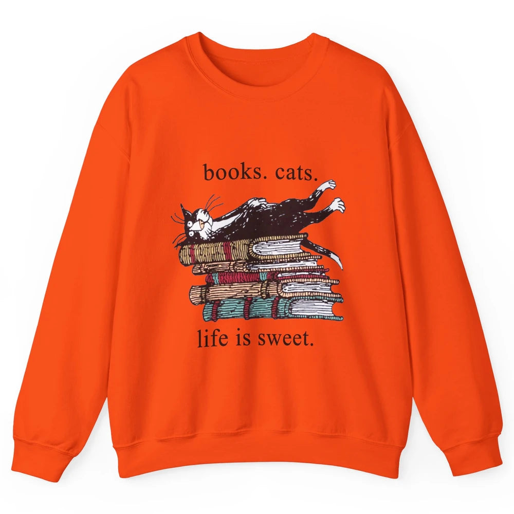 Books Cats Life Is Sweet Cat Book Lovers Reading Book Unisex Crewneck Sweatshirt