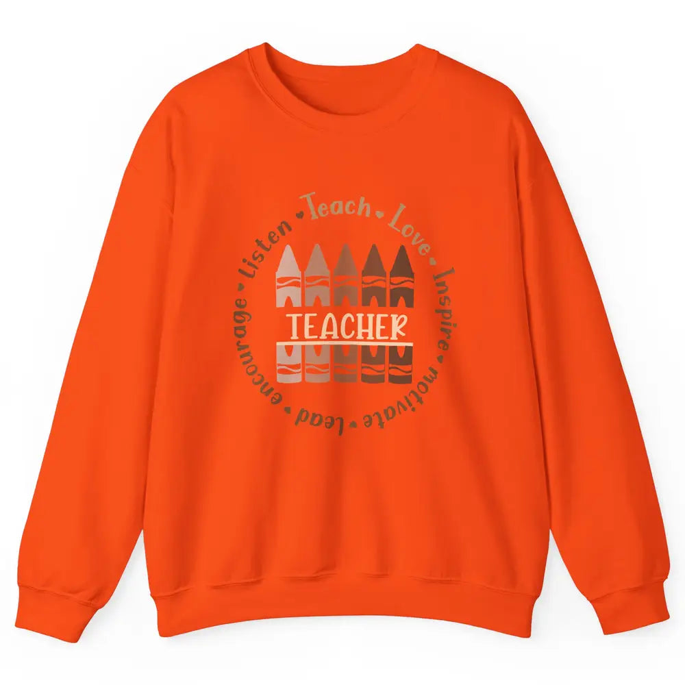 Teach Love Inspire African American Teacher Black Teacher Unisex Crewneck Sweatshirt