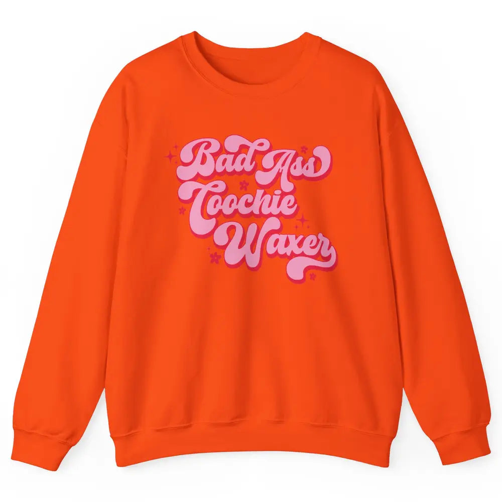 Wax Specialist Local Coochie Waxer Cosmetology Wax Hustler Unisex Crewneck Sweatshirt