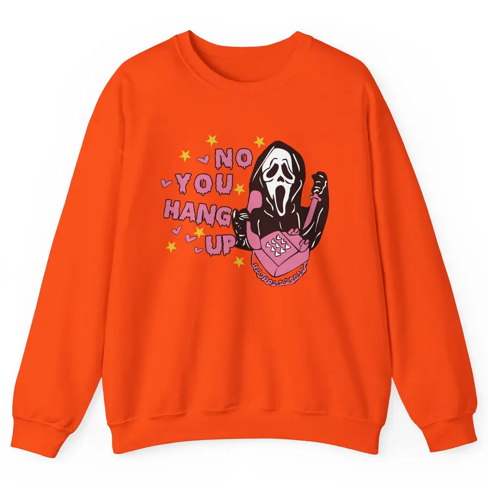 Funny Ghost Telephone No You Hang Up Halloween Costume Gift Unisex Crewneck Sweatshirt