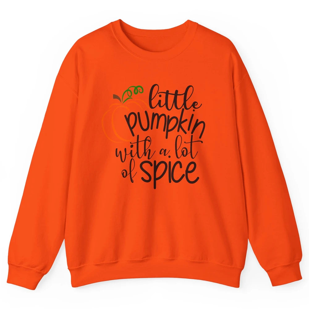 Little Pumpkin With Lots Of Spice Kids Thanksgiving Autumn Unisex Crewneck Sweatshirt