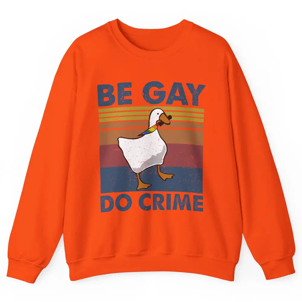 Vintage Duck Rainbow Be Gay Do Crime LGBTQ Community Rights Unisex Crewneck Sweatshirt