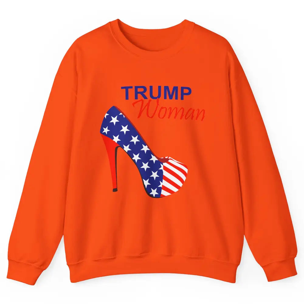 Trump Woman American Flag High Heel Republican Trump Support Unisex Crewneck Sweatshirt