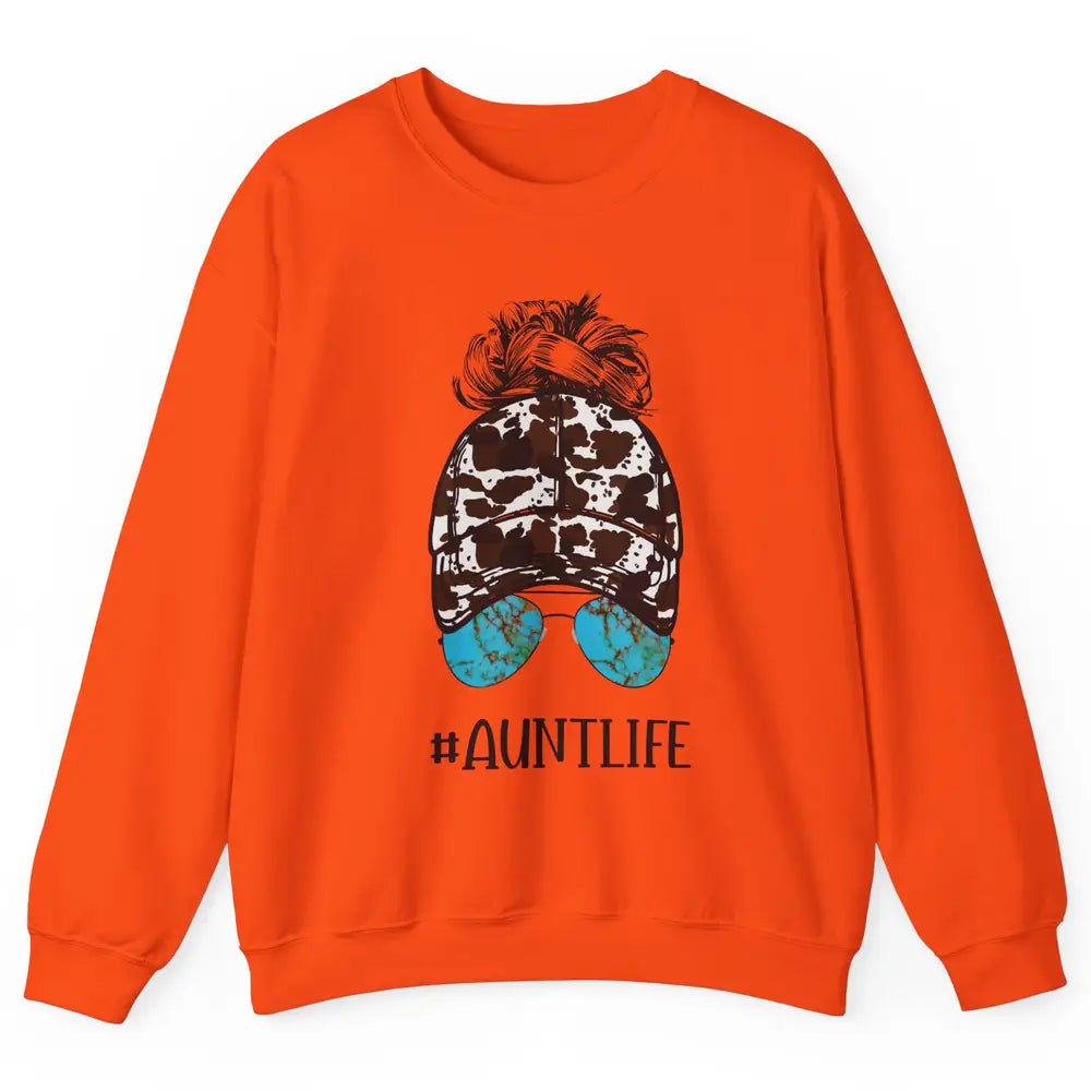 Aunt Life Messy Bun Glasses Cowhide Western Auntie Life Unisex Crewneck Sweatshirt