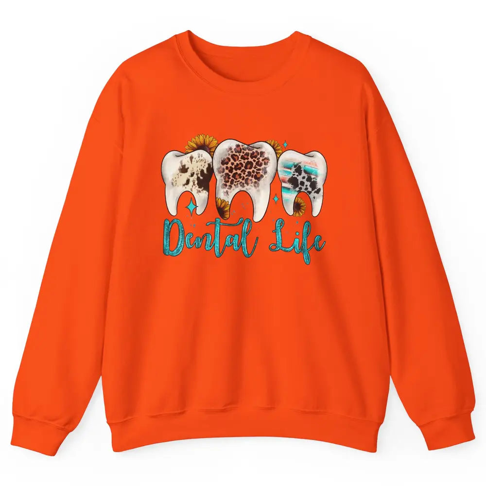 Western Dental Life Tooth Leopard Flower Dentist Hygienist Unisex Crewneck Sweatshirt