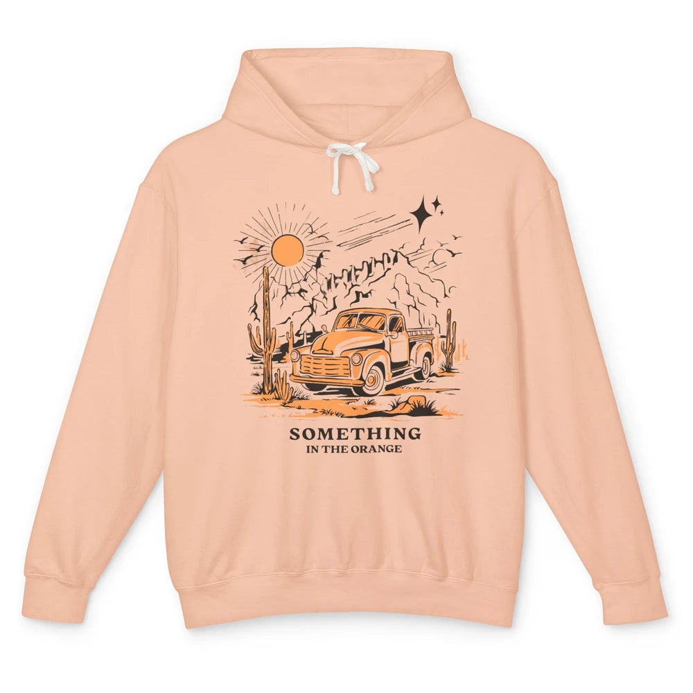 Retro Desert Sunset Something In The Orange Western Country Unisex Lightweight Hoodie