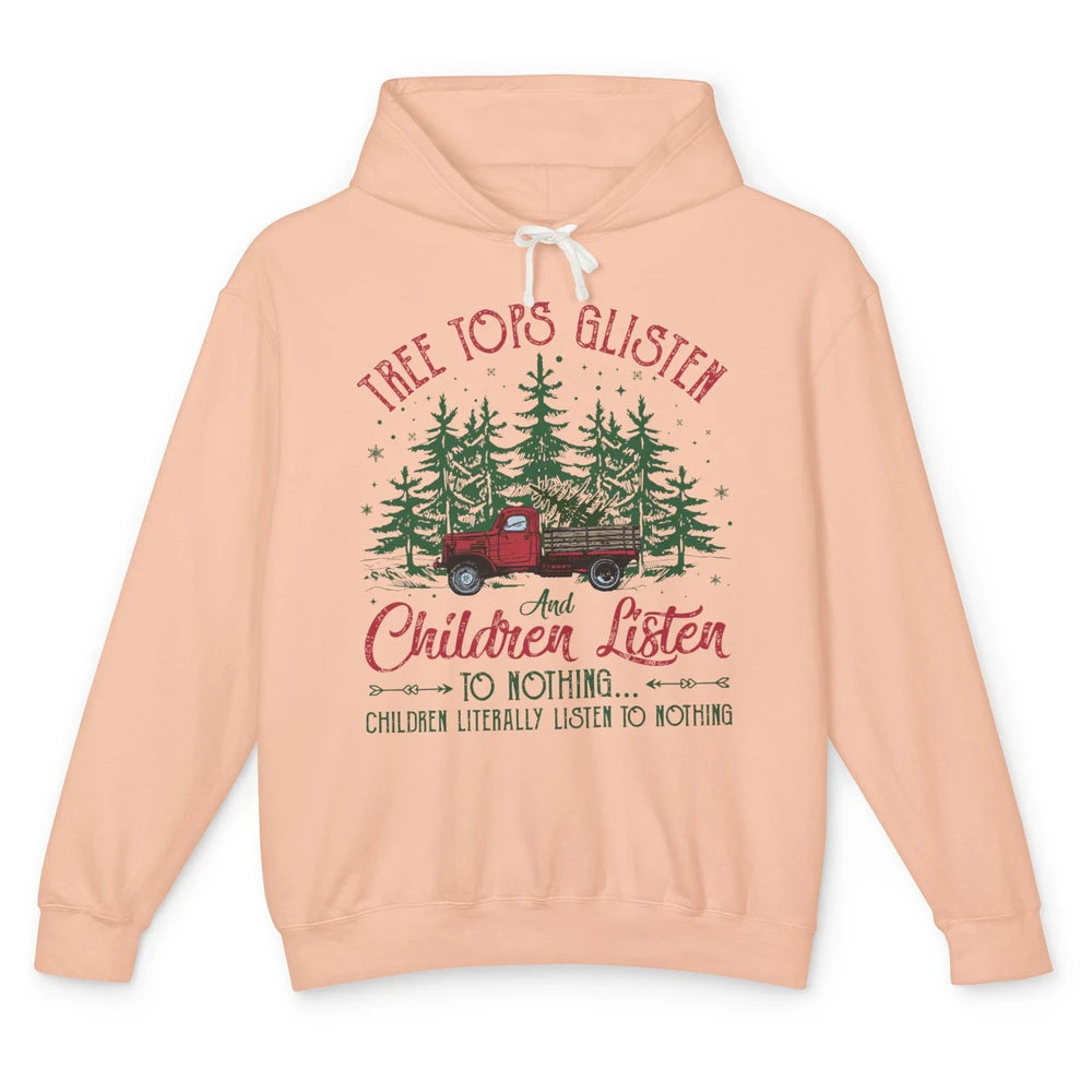 Retro Christmas Tree Tops Glisten Children Listen to Nothing Unisex Lightweight Hoodie