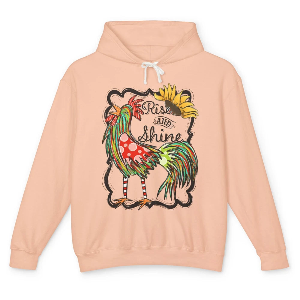 Sunflower Chicken Rooster Rise And Shine Western Motivation Unisex Lightweight Hoodie