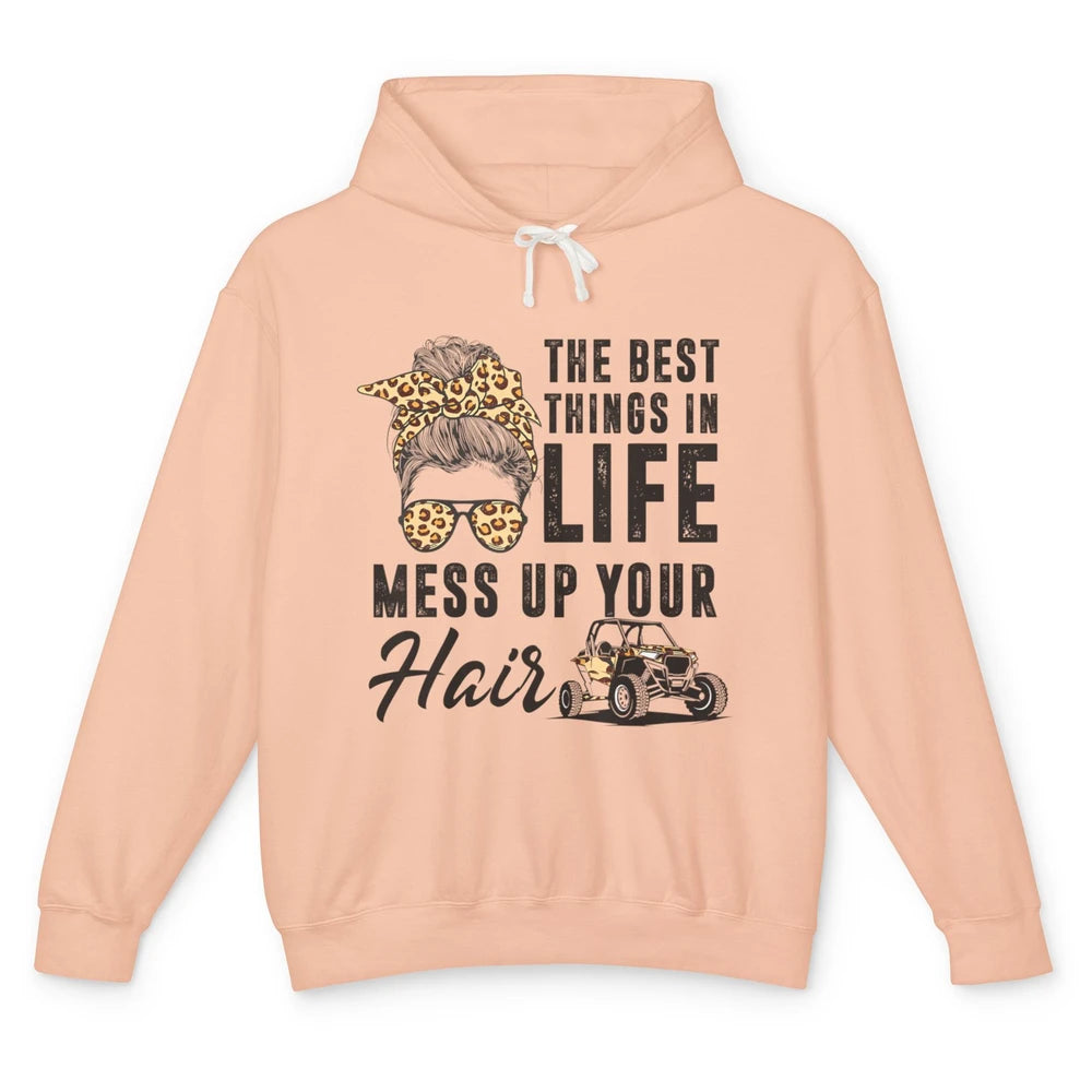 Messy Bun Mess Up Hair Girl Ride Dirty UTV SXS Rider Offroad Unisex Lightweight Hoodie