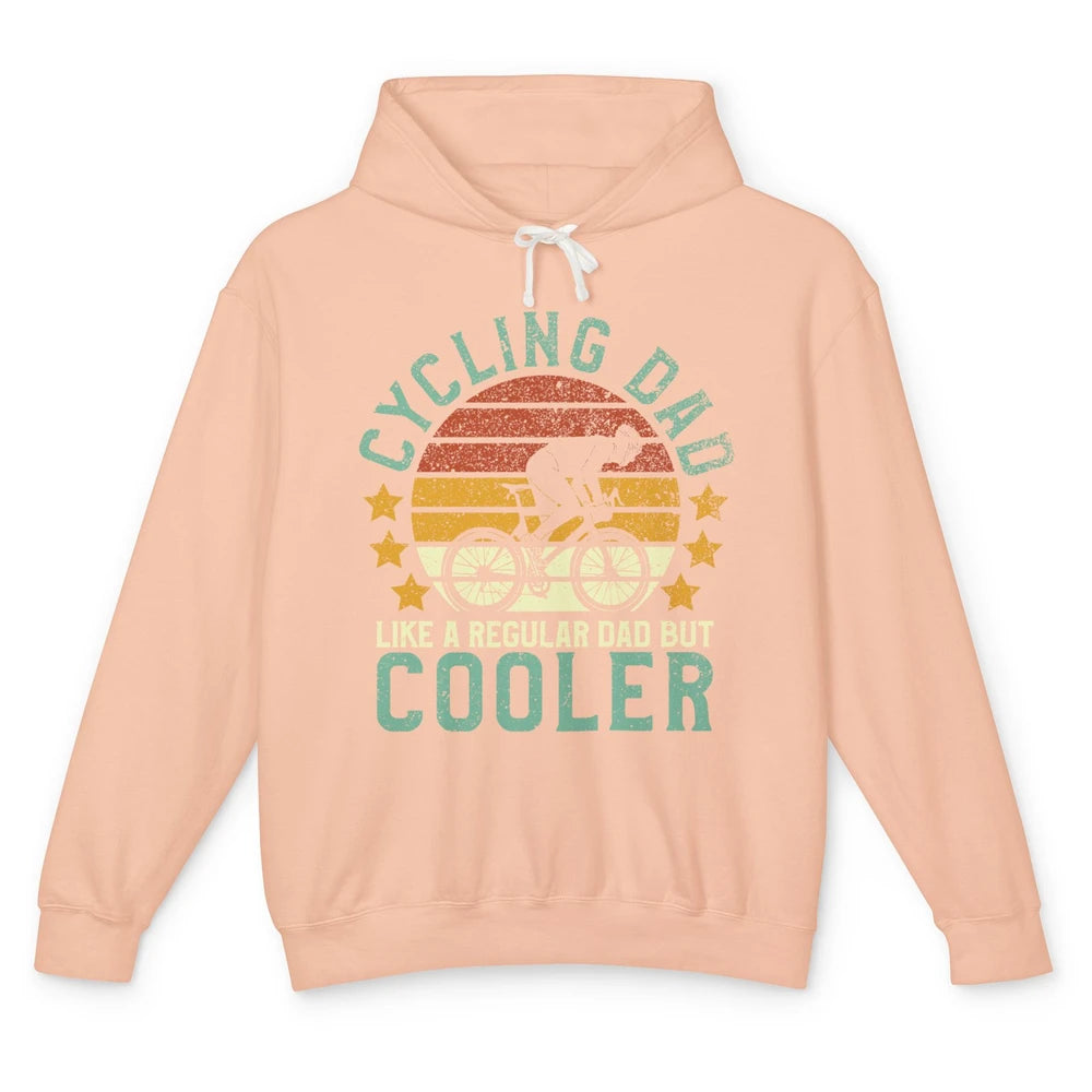 Cycling Dad Like A Regular Dad But Cooler Father's Day Unisex Lightweight Hoodie