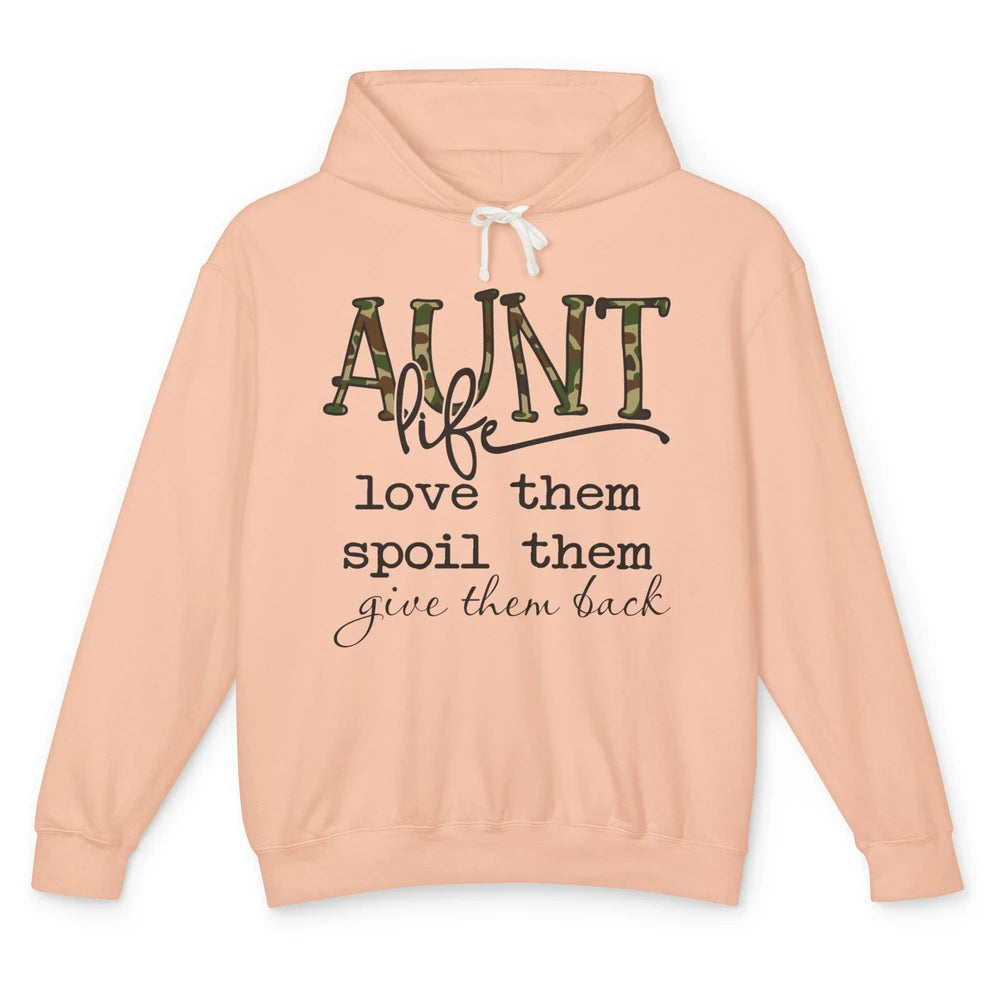 Funny Aunt Life Love Them Spoil Them Give Them Back Auntie Unisex Lightweight Hoodie