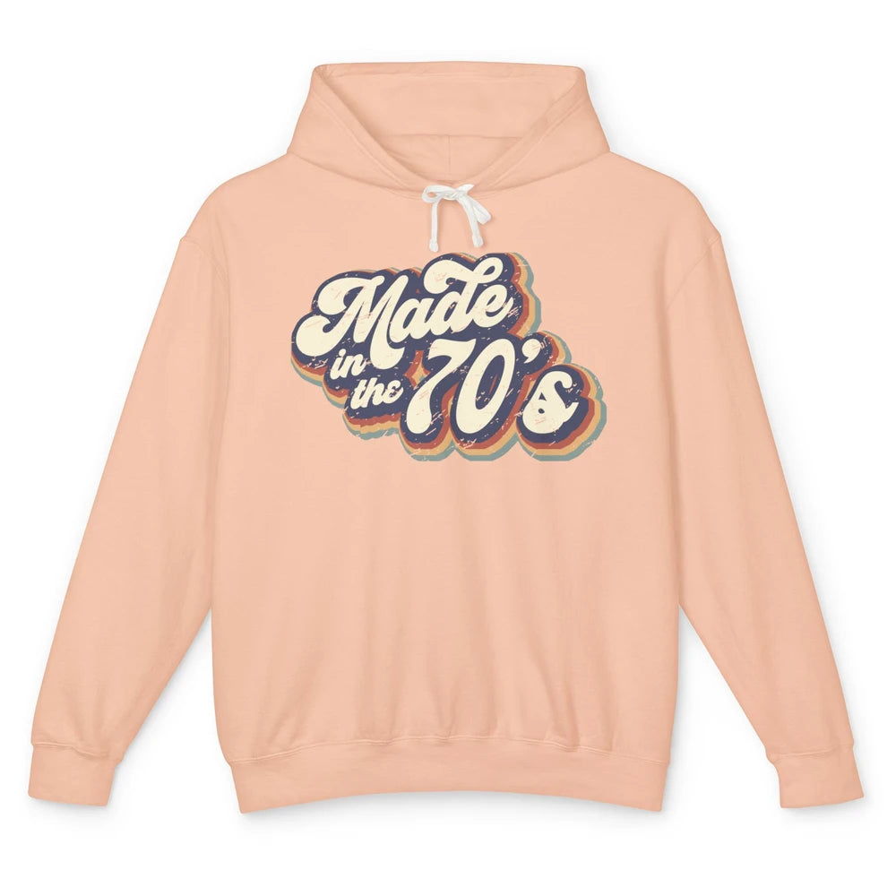 Retro Vintage Made In The 70's 1970s Born Birthday Day Gift Unisex Lightweight Hoodie