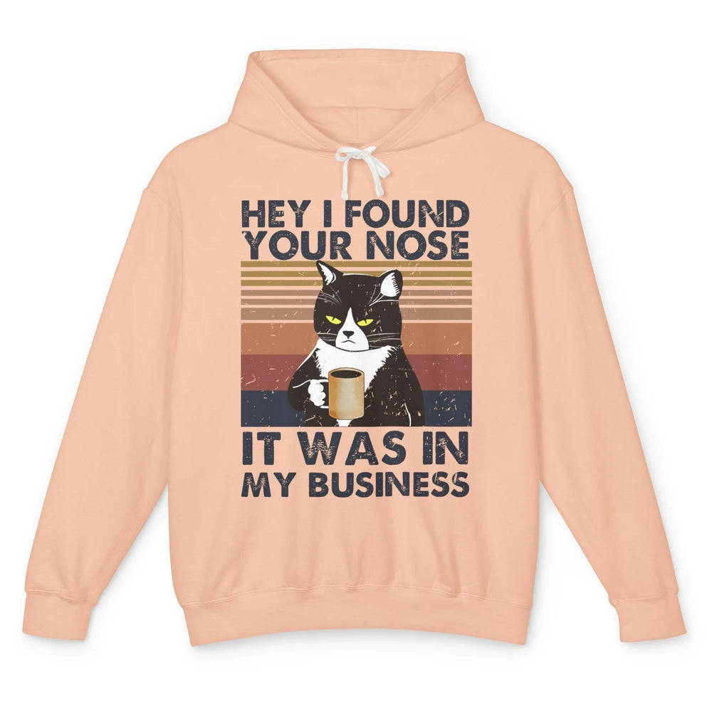 Retro Black Cat I Found Your Nose In My Business Sarcastic Unisex Lightweight Hoodie